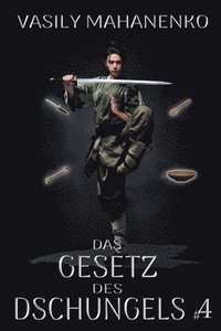 bokomslag Gesetz des Dschungels Buch 4