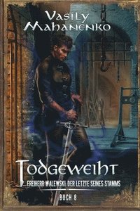 bokomslag Todgeweiht Buch 8
