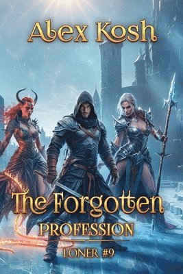 bokomslag Forgotten Profession (Loner Book #9)
