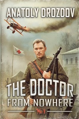 bokomslag Doctor from Nowhere (Book 1)