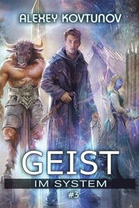bokomslag Geist im System (Buch 3): Eine LitRPG-Apokalypse Serie
