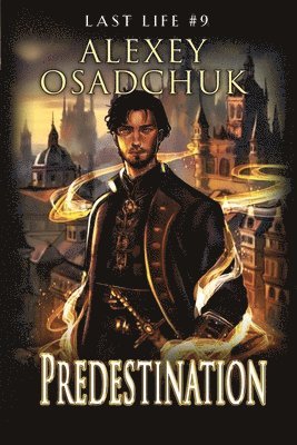 Predestination (Last Life Book #9)