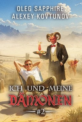 Ich und meine Dämonen (Buch 2)