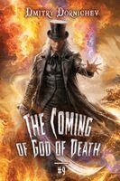 Dmitry Dornichev - Coming of God of Death (Book 9), Häftad