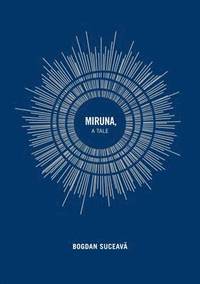 bokomslag Miruna: A Tale