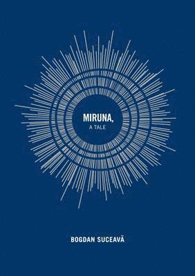 Miruna: A Tale 1