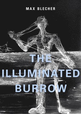 The Illuminated Burrow 1