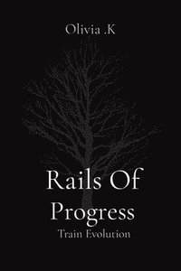 bokomslag Rails Of Progress