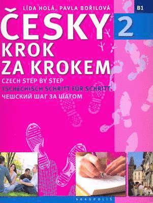 New Czech Step by Step 2: v. 2 1