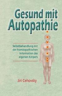 bokomslag Gesund Mit Autopathie