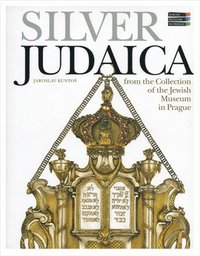 bokomslag Silver Judaica - From the Collection of the Jewish Museum in Prague