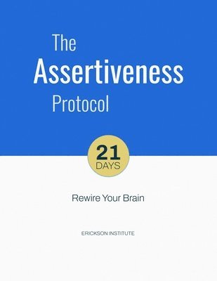 Assertiveness Protocol