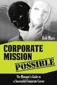 bokomslag Corporate Mission Possible