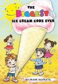 bokomslag The Biggest Ice Cream Cone Ever