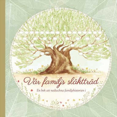 Vår familjs släktträd, Inbunden