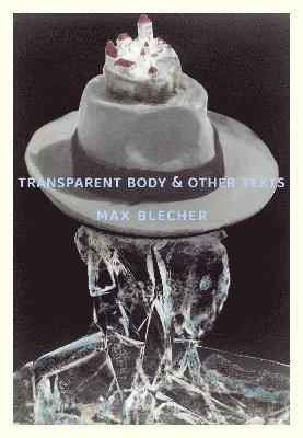 Transparent Body & Other Texts 1