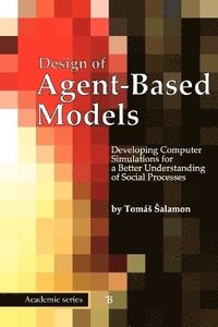 bokomslag Design of Agent-Based Models