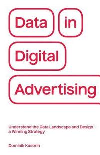 bokomslag Data in Digital Advertising