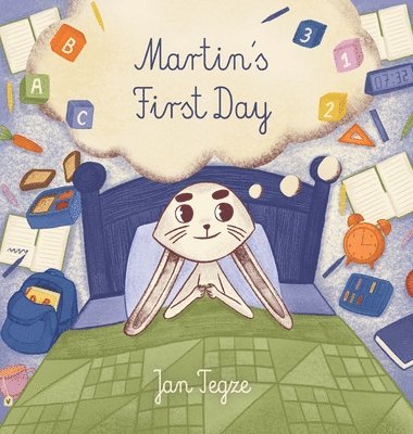 Jan Tegze - Martin's First Day, Inbunden