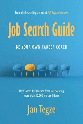 Jan Tegze - Job Search Guide, Häftad