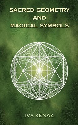 Sacred Geometry and Magical Symbols 1