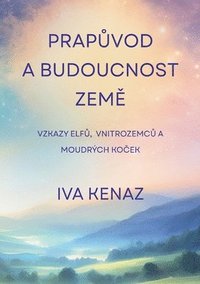 bokomslag Prap?vod a budoucnost Zem?