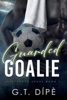 G T Dípè - Guarded Goalie, Häftad