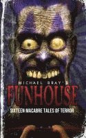 Funhouse 1