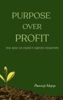 bokomslag Purpose Over Profit