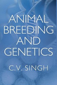 bokomslag Animal Breeding and Genetics
