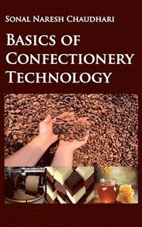 bokomslag Basics of Confectionery Technology