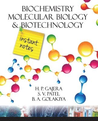 bokomslag Biochemistry Molecular Biology and Biotechnology: Instant Notes