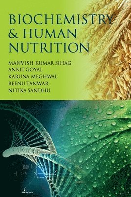 bokomslag Biochemistry and Human Nutrition