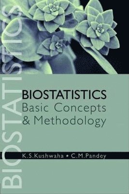 bokomslag Biostatistics: Basic Concepts and Methodology