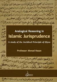bokomslag Analogical Reasoning in Islamic Jurisprudence