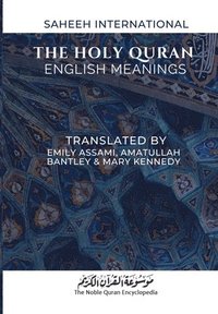 bokomslag The Holy Quran - English Meanings