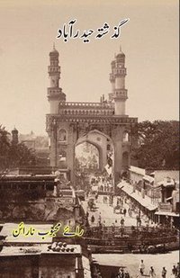 bokomslag Guzishta Hyderabad: (Light Essays)