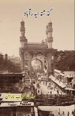 bokomslag Guzishta Hyderabad: (Light Essays)