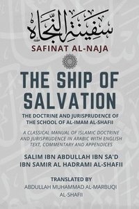 bokomslag The Ship of Salvation (Safinat al-Naja) - The Doctrine and Jurisprudence of the School of al-Imam al-Shafii