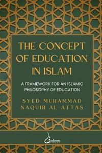 bokomslag The concept of Education in Islam
