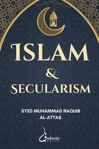 bokomslag Islam and Secularism