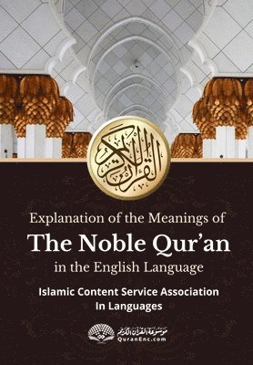 bokomslag Explanation of the meanings of the Noble Quran in the English Language