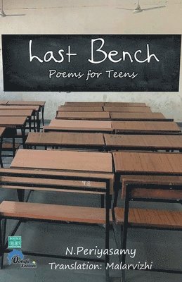 Last Bench Poems for Teens 1