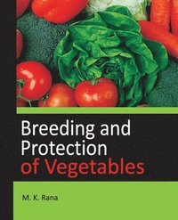 bokomslag Breeding and Protection of Vegetables