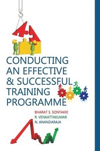 bokomslag Conducting An Effective and Successful Training Programme