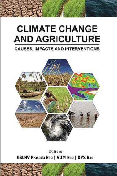 VUM Rao  & DVS Rao, GSLHV Prasada Rao, G. S. H. L. V. Prasada Rao, V. Uma Maheswara Rao, D. V. Subba Rao - Climate Change and Agriculture, Häftad