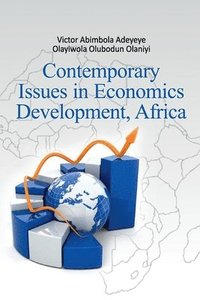 bokomslag Contemporary Issues in Economics Development, Africa