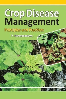 Crop Diseases Management: Principles and Practices 1