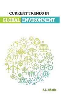 bokomslag Current Trends in Global Environment