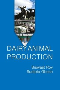 bokomslag Dairy Animal Production